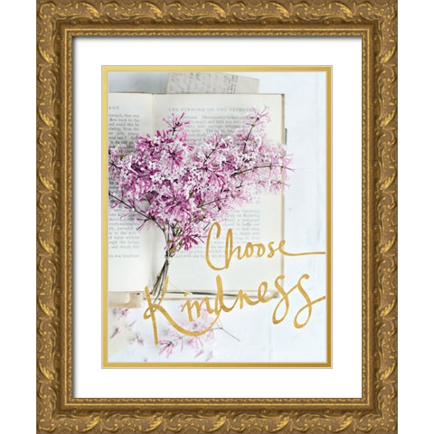 Choose Kindness Gold Ornate Wood Framed Art Print with Double Matting by Gardner, Sarah