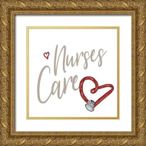 Nurses Care Gold Ornate Wood Framed Art Print with Double Matting by Medley, Elizabeth