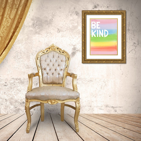 Be Kind Rainbow Colors Gold Ornate Wood Framed Art Print with Double Matting by Bucheli, Jen