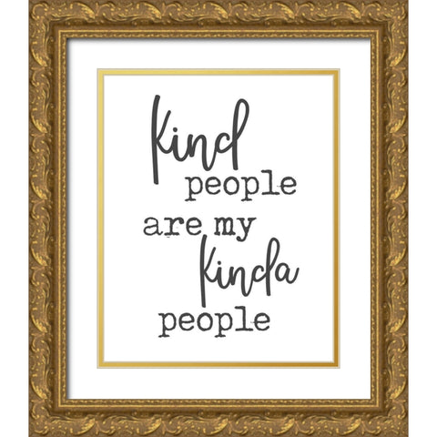 Kind People Gold Ornate Wood Framed Art Print with Double Matting by Quach, Anna