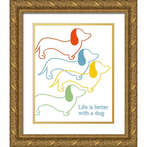Life is Better With A Dog Gold Ornate Wood Framed Art Print with Double Matting by Quach, Anna
