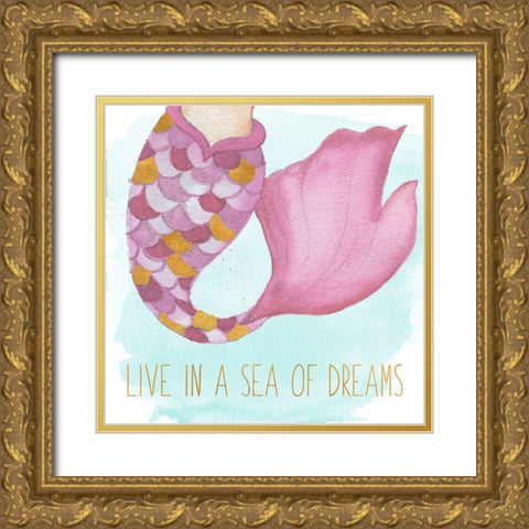 Live In A Sea Of Dreams Gold Ornate Wood Framed Art Print with Double Matting by Medley, Elizabeth