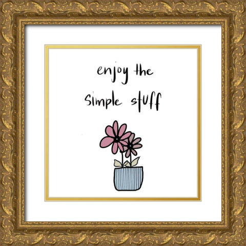 Enjoy the Simple Stuff Gold Ornate Wood Framed Art Print with Double Matting by Bryant, Susan