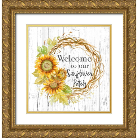 Welcome To Our Sunflower Patch Gold Ornate Wood Framed Art Print with Double Matting by Pinto, Patricia