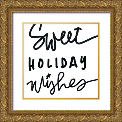 Sweet Holiday Wishes Gold Ornate Wood Framed Art Print with Double Matting by SD Graphics Studio