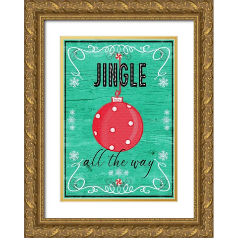 Jingle All The Way Gold Ornate Wood Framed Art Print with Double Matting by Metz, Andi