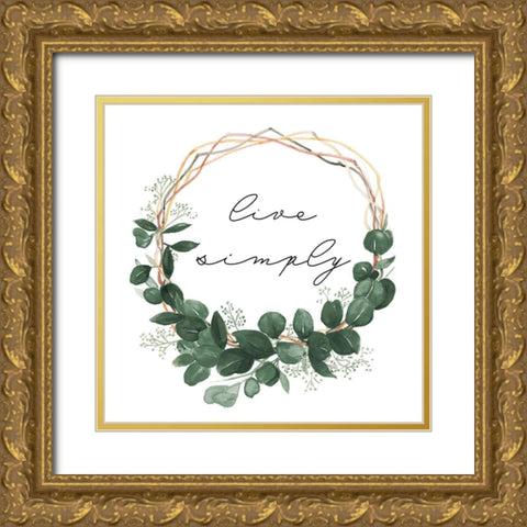 Live Simply Wreath Gold Ornate Wood Framed Art Print with Double Matting by Pinto, Patricia