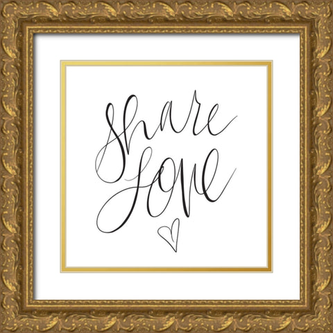 Share Love Gold Ornate Wood Framed Art Print with Double Matting by SD Graphics Studio