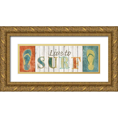 Live to Surf Gold Ornate Wood Framed Art Print with Double Matting by SD Graphics Studio