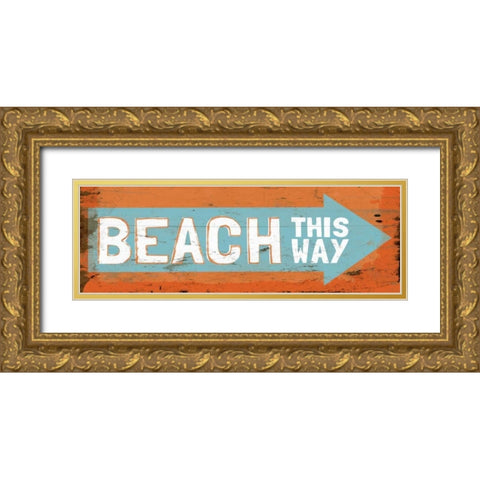 Beach This Way Gold Ornate Wood Framed Art Print with Double Matting by Medley, Elizabeth