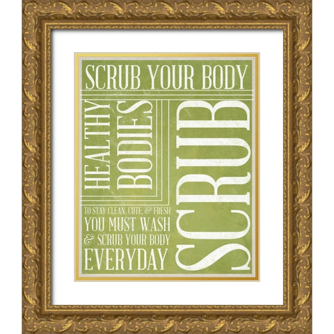 Bath Reminders IV (Green) Gold Ornate Wood Framed Art Print with Double Matting by SD Graphics Studio