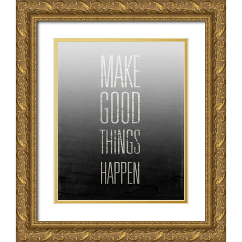 Make Things Happen Gold Ornate Wood Framed Art Print with Double Matting by SD Graphics Studio