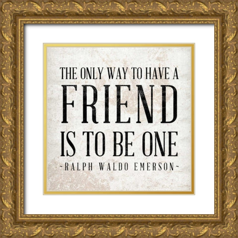 Friend Gold Ornate Wood Framed Art Print with Double Matting by SD Graphics Studio