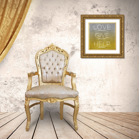 Love Give Help Gold Ornate Wood Framed Art Print with Double Matting by Sundance Studio