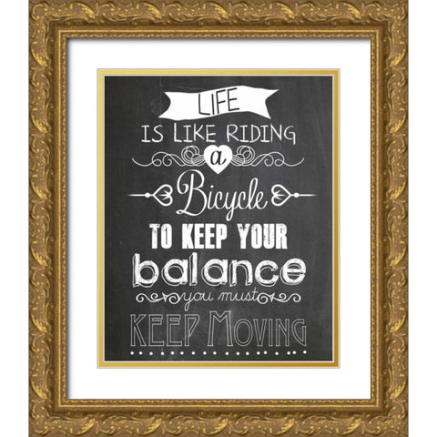 Life is like Riding a bicycle Gold Ornate Wood Framed Art Print with Double Matting by Schoen, Claudia