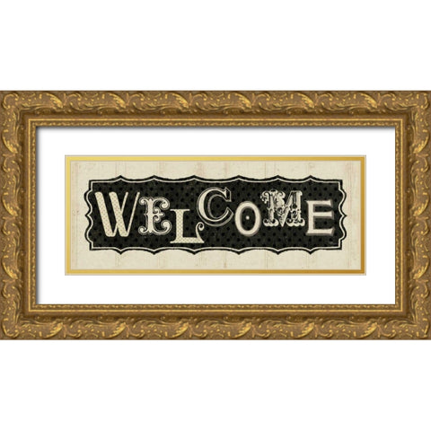 Room Signs IV - Welcome Gold Ornate Wood Framed Art Print with Double Matting by Pela Studio