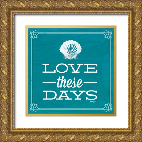 Love these Days Blue Gold Ornate Wood Framed Art Print with Double Matting by Pertiet, Katie