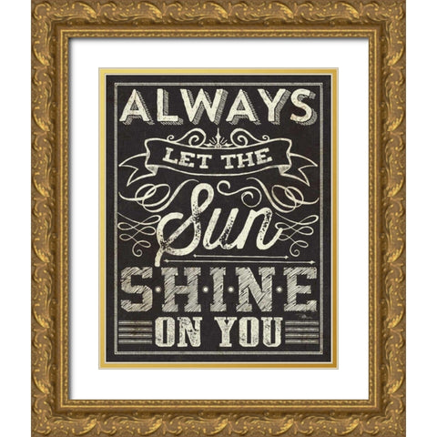 Chalk Quotes I Gold Ornate Wood Framed Art Print with Double Matting by Pela Studio