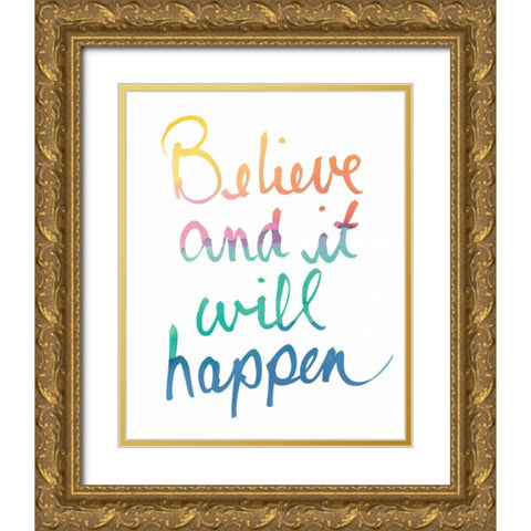 Colorburst I Believe White Gold Ornate Wood Framed Art Print with Double Matting by Schick, Mike