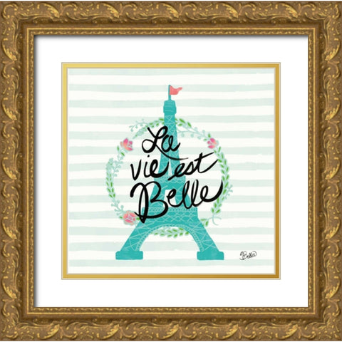 La Vie Est Belle Gold Ornate Wood Framed Art Print with Double Matting by Studio Bella