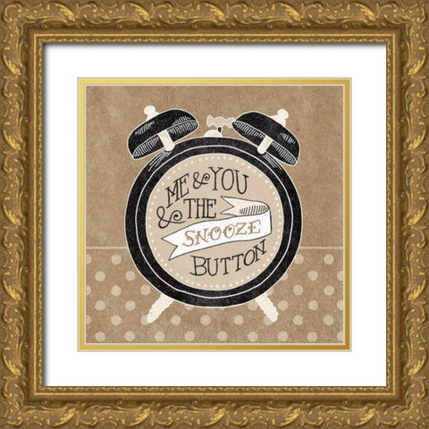 The Snooze Button Taupe Gold Ornate Wood Framed Art Print with Double Matting by Urban, Mary