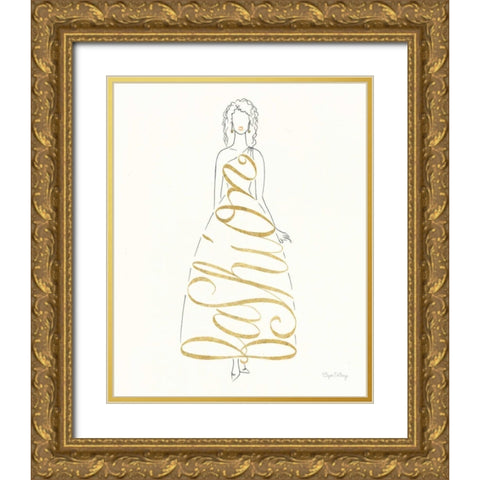 Stylish Sayings III Gold Ornate Wood Framed Art Print with Double Matting by DeNeige, Elyse