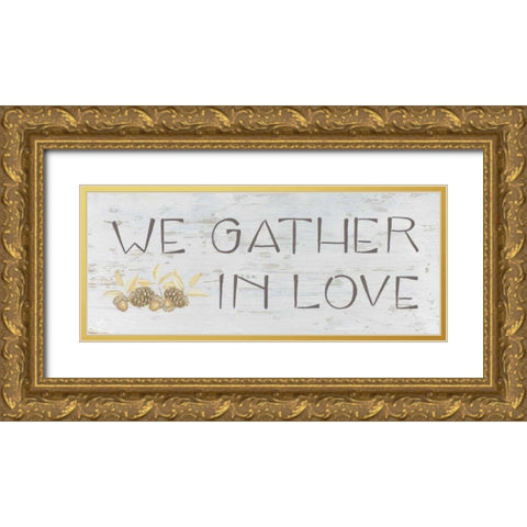 Beautiful Bounty Sign IV Gold Ornate Wood Framed Art Print with Double Matting by Wiens, James