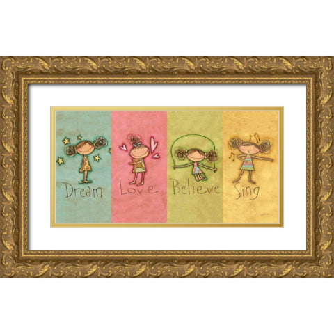 Dream Love Believe Sing Panel v2 Gold Ornate Wood Framed Art Print with Double Matting by Tavoletti, Anne