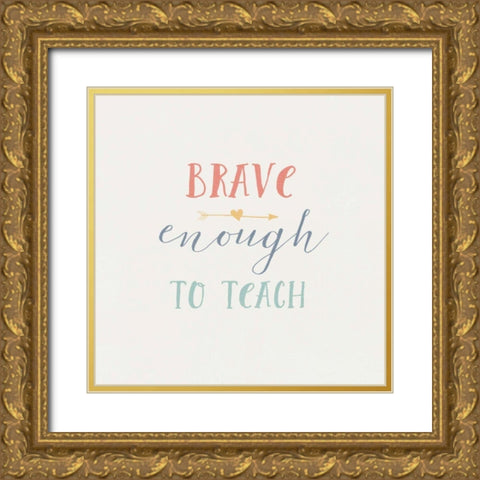 Teacher Inspiration II Color Gold Ornate Wood Framed Art Print with Double Matting by Wild Apple Portfolio