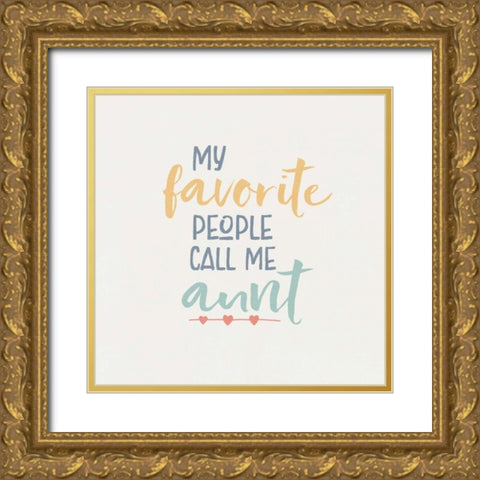 Aunt Inspiration IV Color Gold Ornate Wood Framed Art Print with Double Matting by Wild Apple Portfolio