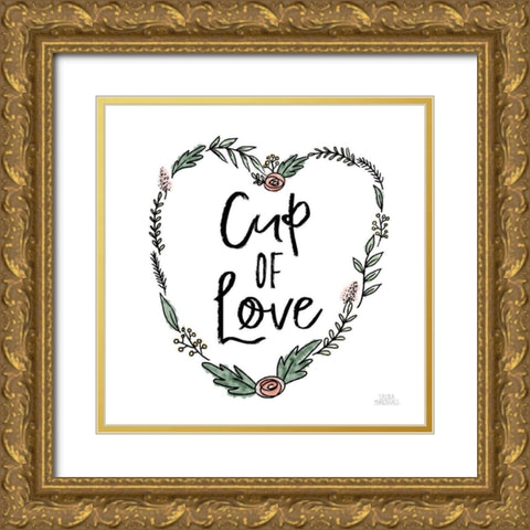 Cup of Love Gold Ornate Wood Framed Art Print with Double Matting by Marshall, Laura