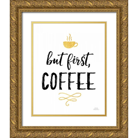 Morning Motivation I Gold Ornate Wood Framed Art Print with Double Matting by Marshall, Laura