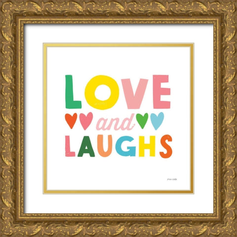 Love and Laughs Gold Ornate Wood Framed Art Print with Double Matting by Kelle, Ann