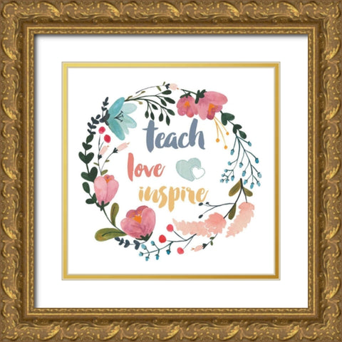 Harriet Floral Teacher Inspiration I Gold Ornate Wood Framed Art Print with Double Matting by Wild Apple Portfolio