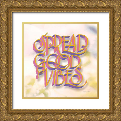 Spread Good Vibes Gold Ornate Wood Framed Art Print with Double Matting by Miller, Sara Zieve