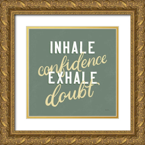 Everyday Sentiment I Gold Ornate Wood Framed Art Print with Double Matting by Thorns, Becky