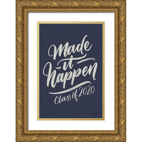 Make It Happen v2 Gold Ornate Wood Framed Art Print with Double Matting by Thorns, Becky