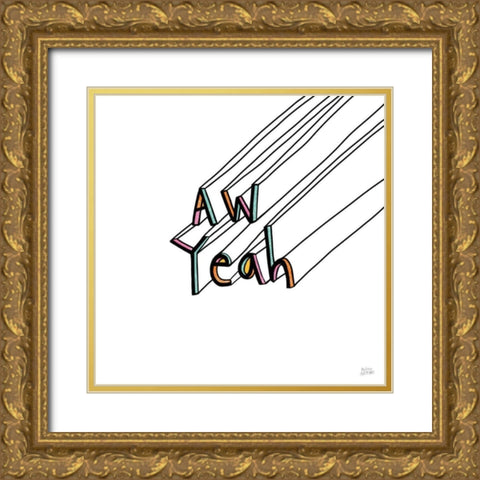 Cool Saying II Gold Ornate Wood Framed Art Print with Double Matting by Averinos, Melissa