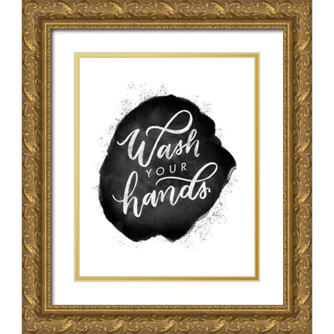 Wash Your Hands V Gold Ornate Wood Framed Art Print with Double Matting by Thorns, Becky