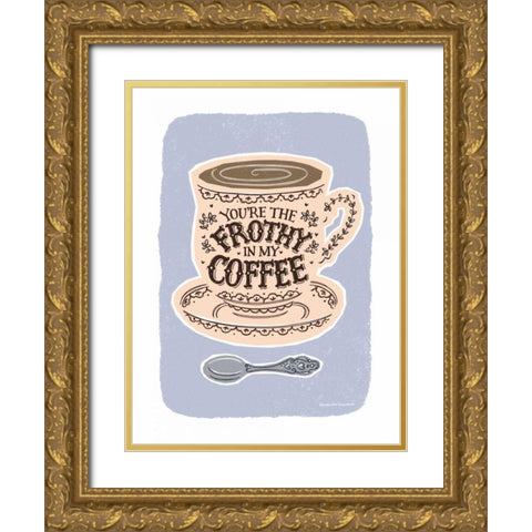 You Are the Froth Pastel Gold Ornate Wood Framed Art Print with Double Matting by Snowdon, Alexandra