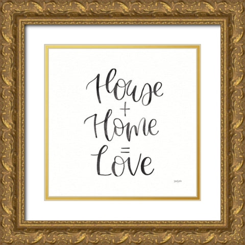 Home Sweet Home III BW Gold Ornate Wood Framed Art Print with Double Matting by Jackson, Jenaya