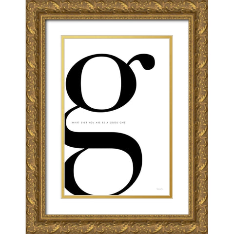 G is for Good on White Gold Ornate Wood Framed Art Print with Double Matting by Charro, Mercedes Lopez
