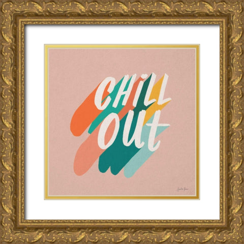 Chill Out I Gold Ornate Wood Framed Art Print with Double Matting by Penner, Janelle