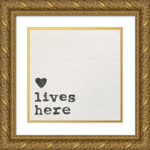 Love Lives Here Gold Ornate Wood Framed Art Print with Double Matting by Wild Apple Portfolio