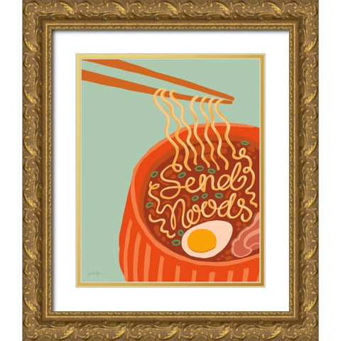Send Noods I Gold Ornate Wood Framed Art Print with Double Matting by Penner, Janelle
