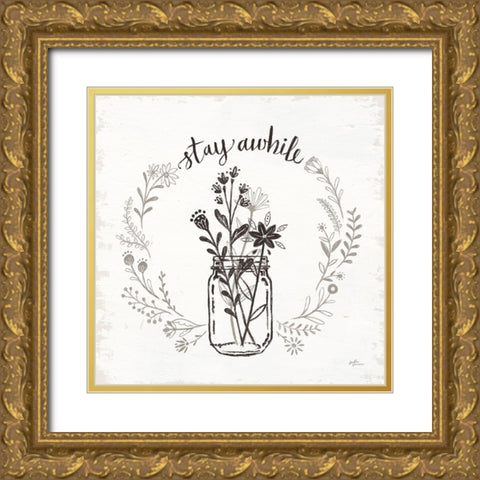 Our Nest VIII Stay Awhile Gold Ornate Wood Framed Art Print with Double Matting by Penner, Janelle