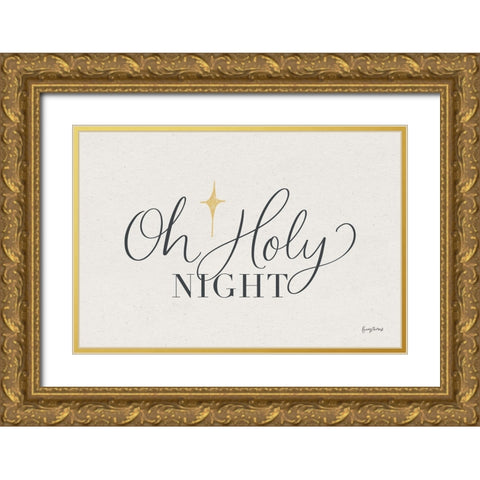 Oh Holy Night Gold Ornate Wood Framed Art Print with Double Matting by Thorns, Becky