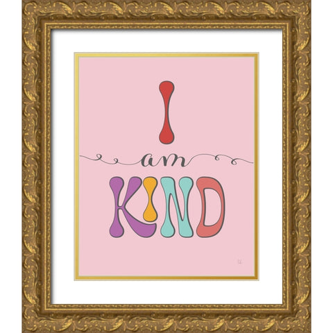 I Am Kind Gold Ornate Wood Framed Art Print with Double Matting by Adams, Sarah