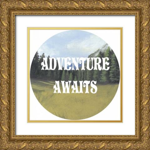 Adventure Typography III Gold Ornate Wood Framed Art Print with Double Matting by McCavitt, Naomi