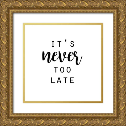 Quotable IV Gold Ornate Wood Framed Art Print with Double Matting by Hambly, Anna